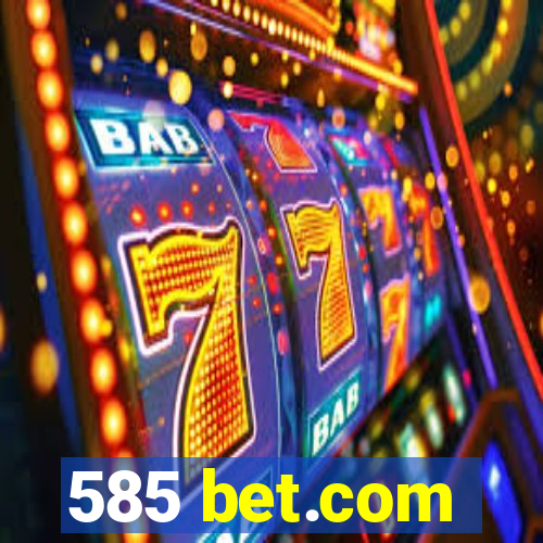 585 bet.com